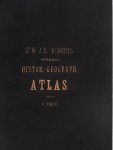 Huberts, J.A - Histor - Geograph atlas Huberts, J.A - Histor - Geograph atlas