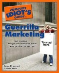 Drake, Susan - The Complete Idiot's Guide to Guerrilla Marketing