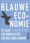 Gunter Pauli - Blauwe economie: 10 jaar 100 innovaties 100 miljoen banen