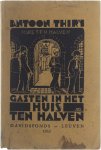 Antoon Thiry - Gasten in het huis Ten Halven