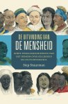 Siep Stuurman 68036 - Uitvinding van de mensheid Korte wereldgeschiedenis van het denken over gelijkheid en cultuurverschil