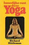 Hittleman, Richard - Innerlijke  rust door Yoga