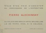 ALECHINSKY, Pierre - Pierre Alechinsky au Palais des Beaux-Arts, Bruxelles [...] 1955 Uitnodiging voor de expo en vernisage op 26 maart 1955