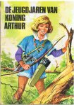 D'Antonio / Leone - De jeugdjaren van Koning Arthur