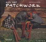 Jollmann, Dorthe - Sjov med Patchwork