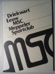 Hartsuiker, J.R. (eindred). - Driekwart Eeuw MSC, Meppeler Sportclub 1910-1985