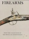Pyhrr, Stewart - Firearms from the collection of the Prince of Liechtenstein