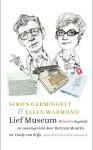 Simon Carmiggelt-Ellen Warmond - (1) Lief Museum