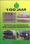 Eduard Cremers - 100 jaar Koninklijk Mannenkoor Die Haghe Sanghers