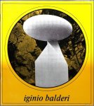 BALDERI, IGINIO. - Iginio Balderi. Mus e d'Ixelles / Museum van Elsene.