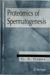 G. S. Gupta - Proteomics of Spermatogenesis