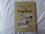 Diverse auteurs. - openbare lagere school engelbert