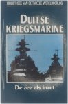 D L Uyt den Bogaard - De Duitse Kriegsmarine D L Uyt den Bogaard - De Duitse Kriegsmarine