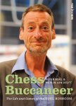 Peter Boel 152828, Merijn van Delft 291528 - Chess Buccaneer The Life and Games of Manuel Bosboom