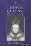 Williamson, David - The National Portrait Gallery History of The Kings and Queens of England