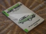 Olving P.H. - Vraagbaak Ford Taunus. Benzinemodellen 1979-1982