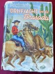 Martin, Reginals Alec (Rex Dixon, E.C. Eliott) - Drijfjacht in de Brasada (serie Pocomoto)