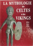 Thierry Bordas - La mythologie des Celtes et des Vikings