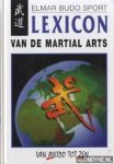 Weinmann, Wolfgang - Lexicon van de Martial Arts. Van Aikido tot zen