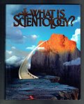  - What is scientology?