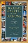 Edward L. Glaeser, John M. Quigley - Housing Markets and the Economy – Risk, Regulation, and Policy