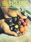 Jennifer Isaacs 34362, Emiel van Der Wal , Eveline Deul 31489 - Bush Food Voedsel en geneeskrachtige kruiden van de Aboriginals