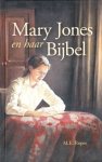 Ropes, M.E. - Mary Jones en haar Bijbel Ropes, M.E. - Mary Jones en haar Bijbel