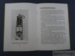 Wilfrid Lambert. - Les lampes de mineur des origines à nos jours. Wilfrid Lambert. - Les lampes de mineur des origines à nos jours.