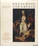 Huyghe, René - Delacroix and Greece