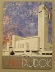 DUDOK, W.M. - W. M. DUDOK. 1884-1974. Arquitecto edificio municipio.