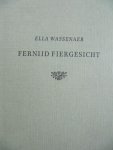 Wassenaer, Ella - Fernijd fiergesicht