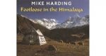 Harding, Mike - Footloose in the Himalaya