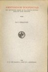 GERRETSON, DR. C - Amsterdam Hoofdstad. Het historisch recht op de constitutionele rang en titel gestaafd
