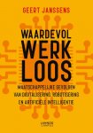 Geert Janssens - Waardevol werkloos