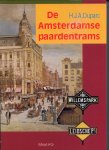 Duparc, H.J.A. - De Amsterdamse paardentrams