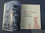 N/A. - 50e anniversaire des charbonnages de Helchteren & Zolder 1907-1957. N/A. - 50e anniversaire des charbonnages de Helchteren & Zolder 1907-1957.