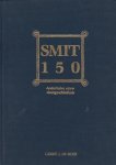 G.J. de Boer - SMIT 150. Anderhalve eeuw vlootgeschiedenis | BOE... | Book