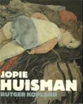 HUISMAN -  Kopland, Rutger.: - Jopie Huisman, Zoals het daar lag, Rutger kopland, Over schilderen en schrijven.