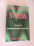 Blatter Kurt - Bijbels omgaan met stress Deel 2. Psychosomatische Aspecten