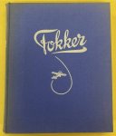 FRANQUINET, E. - Fokker. Een leven voor de luchtvaart. Met illustraties van Willy Pot. FRANQUINET, E. - Fokker. Een leven voor de luchtvaart. Met illustraties van Willy Pot.