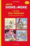 Dirk Nielandt & Willy Vandersteen - Junior Suske En Wiske - Het Grote Strip-Leesboek