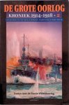 Andriessen, Hans & Martin Ros & Perry Pierik (onder redactie van) - De Grote Oorlog. Kroniek 1914-1918. Deel 2. Essays over de Eerste Wereldoorlog