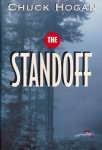 Hogan, Chuck - The standoff