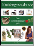 Non Shaw - Kruidengeneeskunde- Een geïllustreerde gids