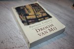 Gaffney, Patricia - DROOM VAN MIJ