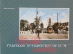 Velthuis, max - Utrechtse stadstrams en stadsbussen op oude ansichten