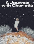 Charlotte De Cock - A journey with Charlotte The World of multidisciplinary artist Charlotte De Cock