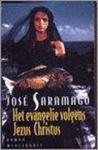 Saramago, José - Het evangelie volgens Jezus christis (GEBONDEN, prachtige vertaling van Harrie Lemmens)