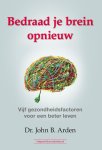 John Arden - Bedraad Je Brein Opnieuw