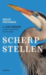 Roelke Posthumus - Scherpstellen Hoe Niko Tinbergen en zijn vrienden ons leerden kijken